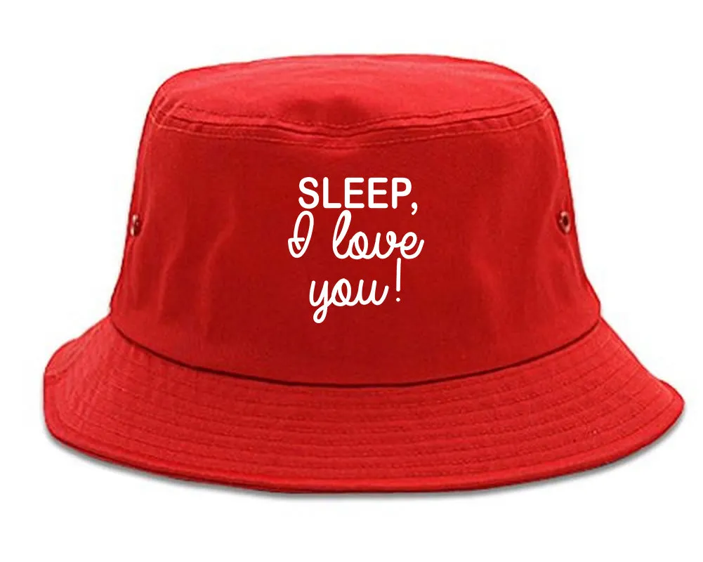 Sleep I Love You Funny Tired Mens Bucket Hat